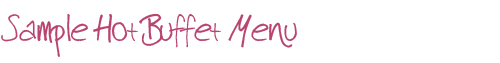 sample-hot-buffet-menu-title